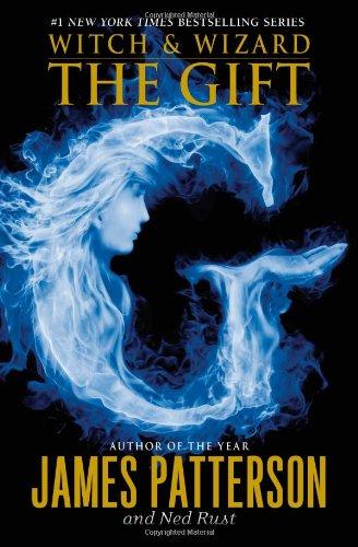 The Gift (Witch & Wizard, Band 2)