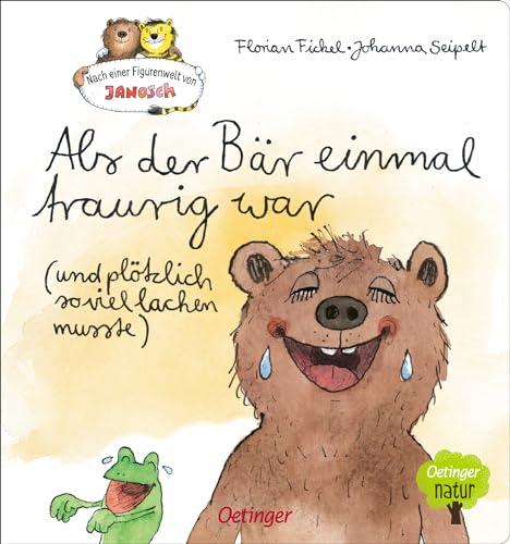 Nach einer Figurenwelt von Janosch. Als der Bär einmal traurig war (und plötzlich so viel lachen musste): Ein Pappbilderbuch zum Thema Traurigkeit für Kinder ab 3 Jahren