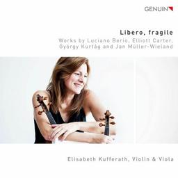 Libero,fragile - Stücke für Violine & Viola