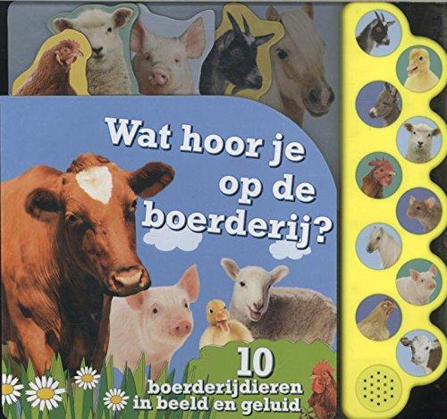 Wat hoor je boerderij?