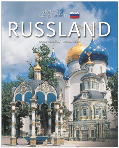 Horizont RUSSLAND - 160 Seiten Bildband mit über 310 Bildern - STÜRTZ Verlag