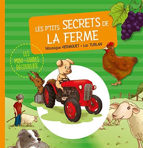 Les p'tits secrets de la ferme