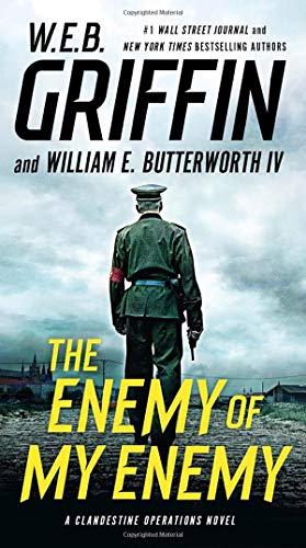 The Enemy of My Enemy (A Clandestine Operations Novel, Band 5)