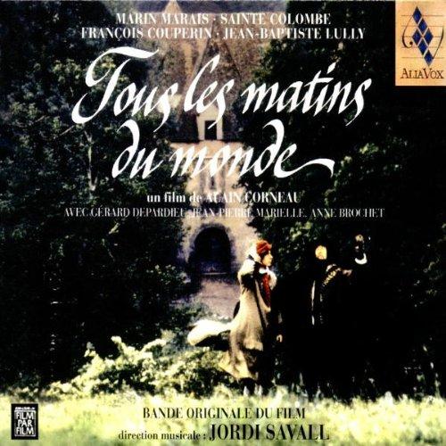 Tous les Matins du Monde (Die siebente Saite) - Original Motion Picture Soundtrack