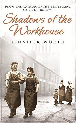 Shadows of the Workhouse: The Drama of Life in Postwar London