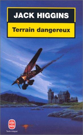 Terrain dangereux