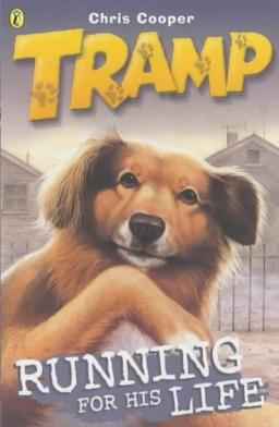 Tramp: Running for His Life Bk.3 (Tramp S.)