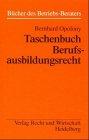 Taschenbuch Berufsausbildungsrecht