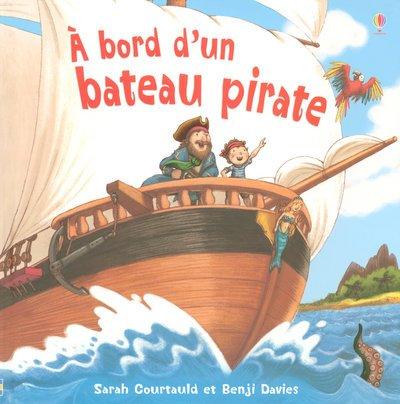 A bord d'un bateau pirate