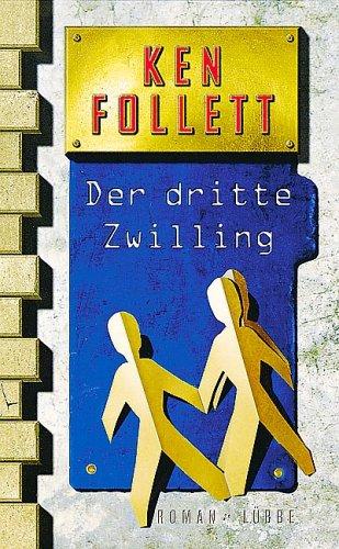 Der dritte Zwilling: Roman