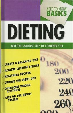 Need to Know Basics - Dieting