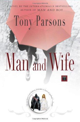 Man and Wife: A Novel