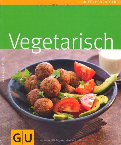 Vegetarisch (GU Küchenratgeber Relaunch 2006)