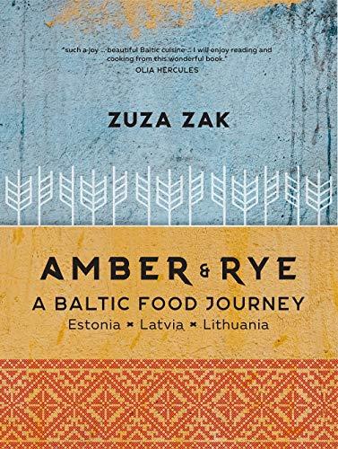 Amber & Rye: A Baltic food journey