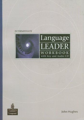 Language Leader: Intermediate. Workbook with Key and Audio-CD