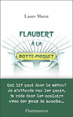 Flaubert à La Motte-Picquet