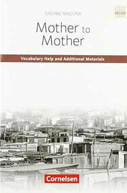 Cornelsen Senior English Library - Literatur - Ab 11. Schuljahr: Mother to Mother - Annotationen