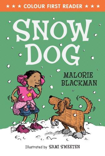 Snow Dog (Colour First Readers)