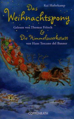 Das Weihnachtspony [Musikkassette]