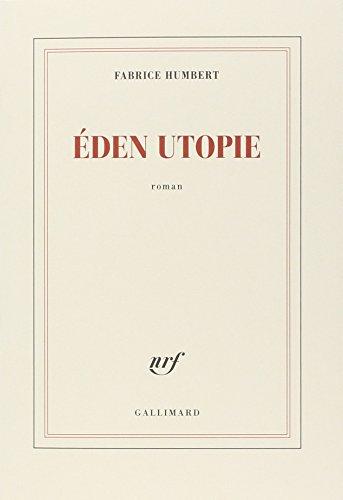 Eden utopie