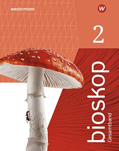 bioskop SI - Ausgabe 2019 für Nordrhein-Westfalen: Gesamtband: Sekundarstufe 1 - Ausgabe 2019