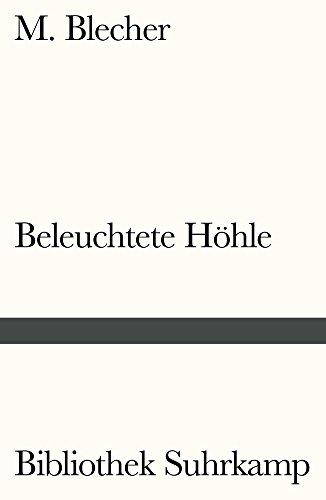 Beleuchtete Höhle: Sanatoriumstagebuch (Bibliothek Suhrkamp)