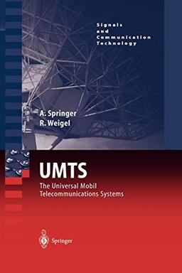 UMTS: The Physical Layer of the Universal Mobile Telecommunications System (Signals and Communication Technology)