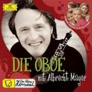 Die Oboe: Mit Albrecht Mayer (Der kleine Hörsaal)