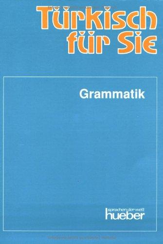 Türkisch für Sie : Grammatik