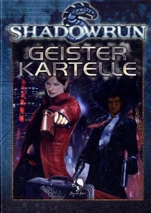 Shadowrun Geisterkartelle