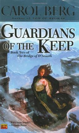 Guardians of The Keep: Book Two of the Bridge of D'Arnath