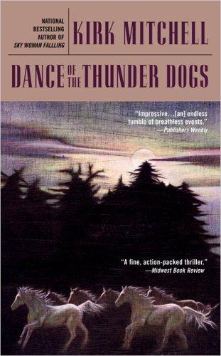 Dance of the Thunder Dogs (An Emmett Parker Mystery)