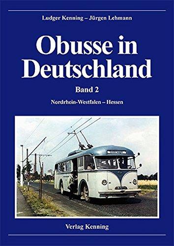 Obusse in Deutschland: Band 2: Nordrhein-Westfalen - Hessen