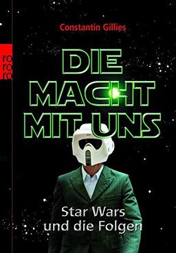 Die Macht mit uns: Star Wars und die Folgen