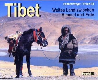 Tibet. Auf dem Dach der Welt