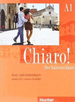 Chiaro! A1: Der Italienischkurs