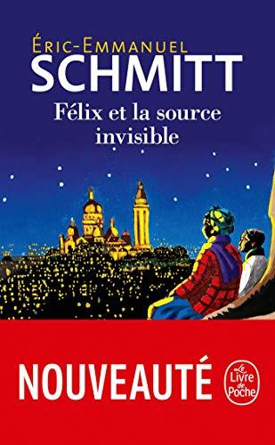 Félix et la source invisible