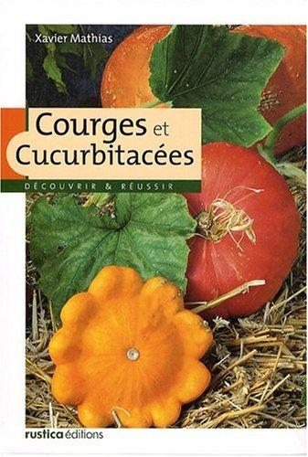 Courges et cucurbitacées