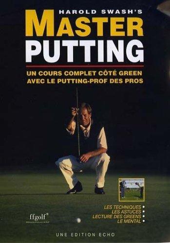 Masters putting avec Harold Swash [FR Import]