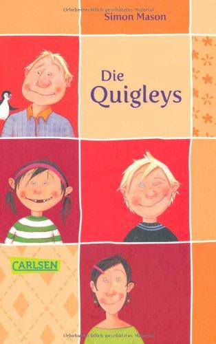 Die Quigleys, Band 1: Die Quigleys