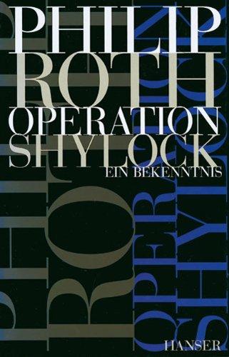 Operation Shylock: Ein Bekenntnis