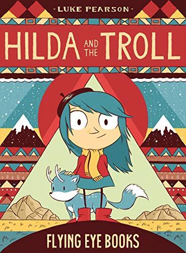 Hilda and the Troll (Hildafolk)