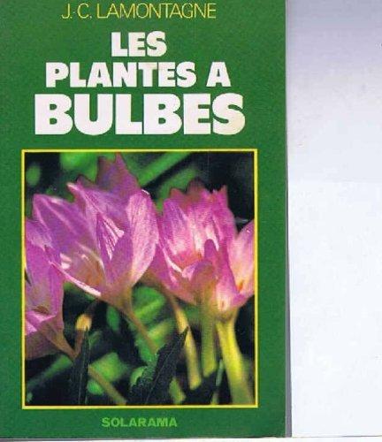 Les plantes a bulbes