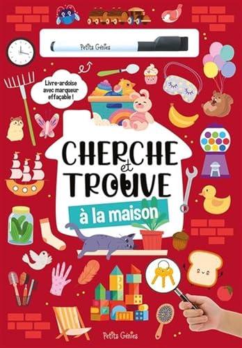 Cherche et trouve - à la maison: Livre-ardoise avec marqueur effaçable !