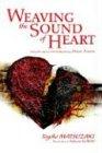 Weaving the Sound of Heart: Solving the Agonies with Healing Energy: Hado Power