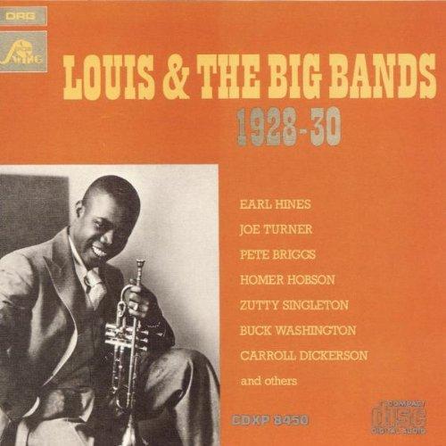 Louis & The Big Bands (1928-1930)