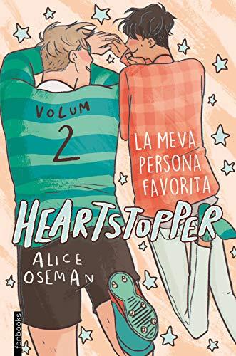 Heartstopper 2. La meva persona favorita (Ficció, Band 2)