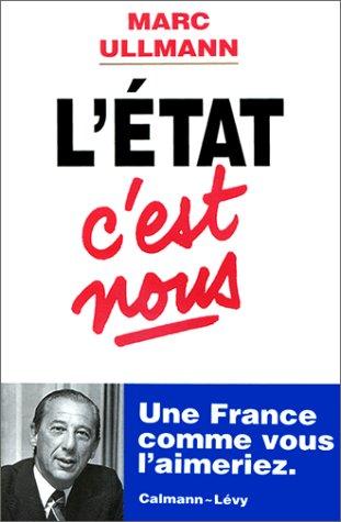 L'Etat, c'est nous