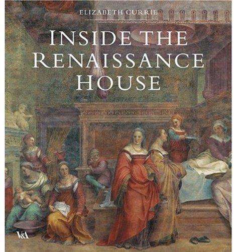 Inside the Renaissance House