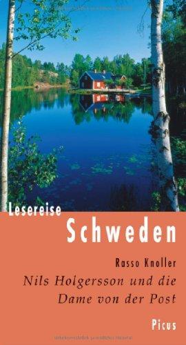 Lesereise Schweden: Nils Holgersson und die Dame von der Post